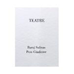 Teatre cover of Artist Book collaboration Pere Gimferrer BarujEditart Editors Geneva 1990